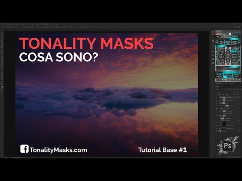 Cosa Sono Le Tonality Masks? - Tonality Masks